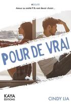 Couverture du livre « Pour de vrai » de Lia Cindy aux éditions Kaya