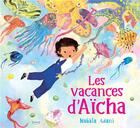 Couverture du livre « Les vacances d'aicha » de  aux éditions Kimane