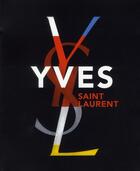 Couverture du livre « Yves Saint-Laurent » de Chenoune/Muller aux éditions La Martiniere