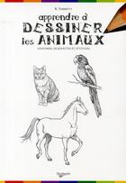 Couverture du livre « Apprendre à dessiner les animaux » de Fabbretti R. aux éditions De Vecchi