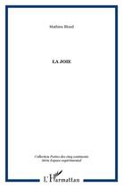 Couverture du livre « La joie » de Mathieu Blond aux éditions L'harmattan