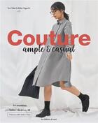 Couverture du livre « Couture ample & casual » de Yuri Tobe et Akiko Yaguchi aux éditions De Saxe