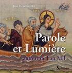 Couverture du livre « Parole et lumière autour de l'an Mil » de Jean Heuclin aux éditions Pu Du Septentrion