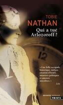 Couverture du livre « Qui a tué Arlozoroff ? » de Tobie Nathan aux éditions Points