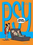 Couverture du livre « Les Psy Tome 7 : chacun son tour ! » de Bedu et Raoul Cauvin aux éditions Dupuis