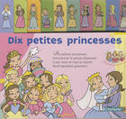 Couverture du livre « Dix Petites Princesses » de Znu aux éditions Chantecler