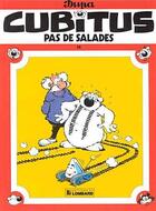 Couverture du livre « Cubitus T.14 ; pas de salades » de Dupa aux éditions Lombard