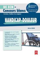 Couverture du livre « Handicap-douleur » de Marine Giroud aux éditions Vernazobres Grego