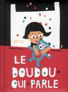 Couverture du livre « Le doudou qui parle » de Elisa Gehin et Frederic Kessler aux éditions Thierry Magnier