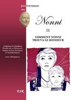 Couverture du livre « Nonni t.9 ; comment Nonni trouva le bonheur » de Jon Svensson aux éditions Saint-remi