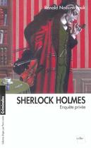 Couverture du livre « Sherlock Holmes ; enquete privée » de Ronald Nossintchouk aux éditions Edite