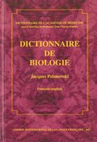 Couverture du livre « Dictionnaire De Biologie » de Jacques Polonovski et Jean-Charles Sournia aux éditions Cilf