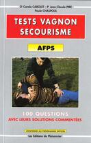 Couverture du livre « Test Vagnon Secourisme : Afps » de Chaspoul et Pire et Carolet aux éditions Plaisancier