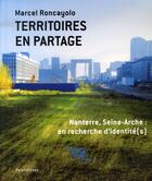 Couverture du livre « Territoires en partage » de Marcel Roncayolo aux éditions Parentheses