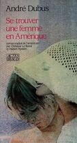 Couverture du livre « Se trouver une femme en amerique » de Andre Dubus aux éditions Actes Sud