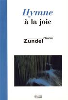 Couverture du livre « Hymne à la joie » de Maurice Zundel aux éditions Mediaspaul