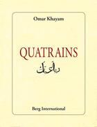 Couverture du livre « Quatrains » de Omar Khayam aux éditions Berg International