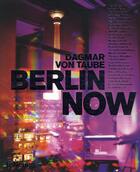 Couverture du livre « Berlin now » de Dagmar Von Taube aux éditions Teneues - Livre