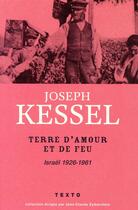 Couverture du livre « Israël ; terre d'amour et de feu » de Joseph Kessel aux éditions Tallandier