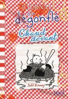 Couverture du livre « Journal d'un dégonflé Tome 19 : Chaud devant » de Jeff Kinney aux éditions Seuil Jeunesse