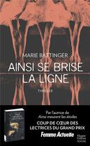 Couverture du livre « Ainsi se brise la ligne » de Marie Battinger aux éditions Harpercollins