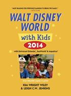 Couverture du livre « Fodor's Walt Disney World with Kids 2014 » de Wiley Kim Wright aux éditions Fodor's Travel Publications Digital