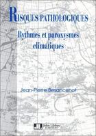 Couverture du livre « Risque Patho Rythme Parox » de Besancenot aux éditions John Libbey