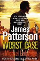 Couverture du livre « Worst case » de James Patterson aux éditions Random House Digital