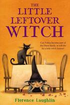 Couverture du livre « The Little Leftover Witch » de Laughlin Florence aux éditions Simon & Schuster Books For Young Readers