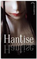 Couverture du livre « Hantise » de Michele Jaffe aux éditions Epagine