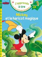 Couverture du livre « Mickey et le haricot magique cp niveau 2 » de Isabelle Albertin aux éditions Hachette Education