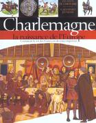 Couverture du livre « Charlemagne - la naissance de l'europe » de Depreux/Wintz aux éditions Gallimard-jeunesse