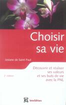 Couverture du livre « Choisir sa vie » de Josiane De Saint Paul aux éditions Intereditions