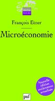 Couverture du livre « Microéconomie (2e édition) » de Francois Etner aux éditions Puf