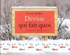 Couverture du livre « Devine qui fait quoi » de Gerda Muller aux éditions Ecole Des Loisirs