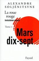 Couverture du livre « La roue rouge » de Alexandre Soljenitsyne aux éditions Fayard