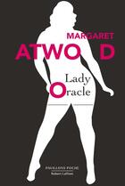 Couverture du livre « Lady oracle » de Margaret Atwood aux éditions Robert Laffont