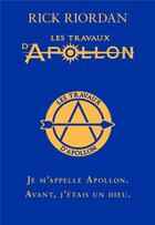 Couverture du livre « Les travaux d'Apollon Tome 1 : l'oracle caché » de Rick Riordan aux éditions Albin Michel