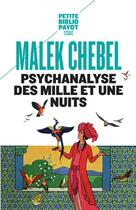 Couverture du livre « Psychanalyse des mille et une nuits » de Malek Chebel aux éditions Rivages