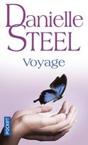 Couverture du livre « Voyage » de Danielle Steel aux éditions Pocket