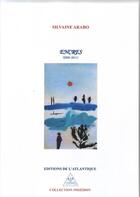 Couverture du livre « Encres (2005-2011) » de Silvaine Arabo aux éditions Editions De L'atlantique