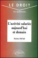 Couverture du livre « L'activite salariee aujourd'hui et demain » de Del Sol aux éditions Ellipses