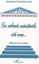 Couverture du livre « Les cabinets ministeriels, cote cour » de Michel Berry aux éditions L'harmattan