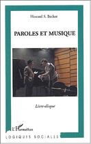 Couverture du livre « Paroles et musique » de Becker Howard aux éditions L'harmattan