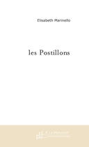 Couverture du livre « Les postillons » de Elisabeth Marinello aux éditions Le Manuscrit