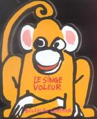 Couverture du livre « Le singe voleur » de Benedicte Guettier aux éditions Petit Pol