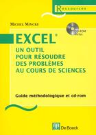 Couverture du livre « Excel un outil pour res. les problemes au cours de sciences » de Mincke aux éditions De Boeck