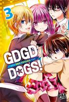 Couverture du livre « GDGD dogs ! » de Ema Toyama aux éditions Pika