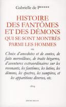 Couverture du livre « Histoire des fantômes et des démons qui se sont montrés parmi les hommes » de Gabrielle De P*** aux éditions Millon