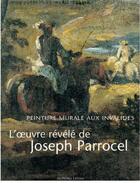 Couverture du livre « L'oeuvre révélé de Joseph Parrocel ; peintures murales aux Invalides » de  aux éditions Faton